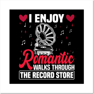 I Enjoy Romantic Walks Through The Record Store Posters and Art